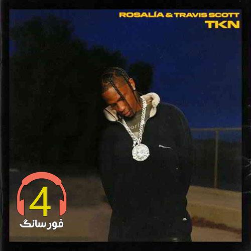 آهنگ tkn از travis scott